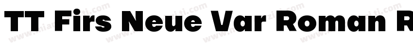 TT Firs Neue Var Roman Regula字体转换